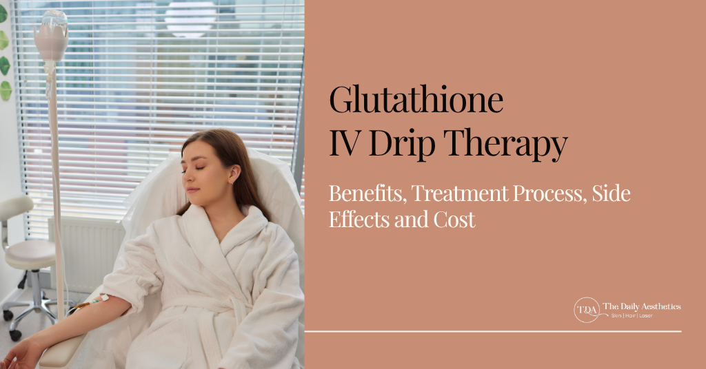 Glutathione IV Drip Therapy Benefits, Uses & Treatment Guide